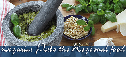 Liguria: Pesto the Regional food