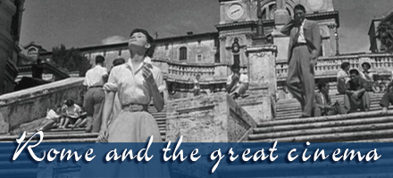 Rome and the great cinema